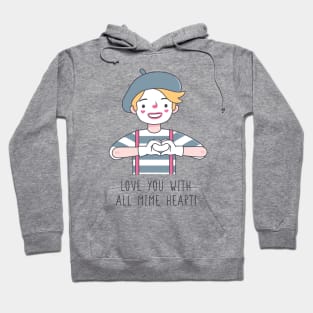 Cute Love You With All Mime Heart Love Pun Hoodie